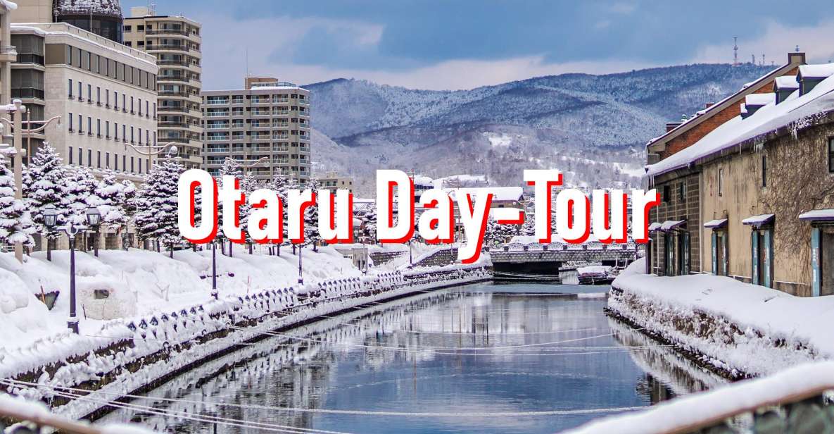 From Sapporo: 10-hour Customized Private Tour to Otaru - Key Points Before You Book