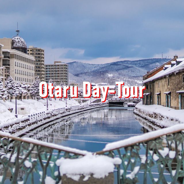 From Sapporo: 10-hour Customized Private Tour to Otaru - Spending Time at Otaru’s Old Buildings and Landmarks